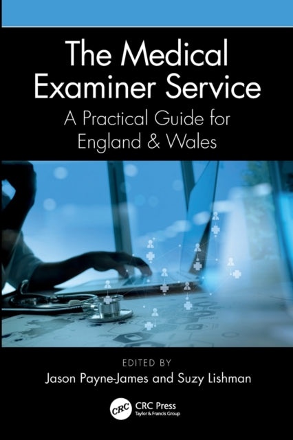 The Medical Examiner Service: A Practical Guide for England and Wales