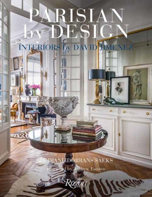 Parisian by Design: Interiors by David Jimenez