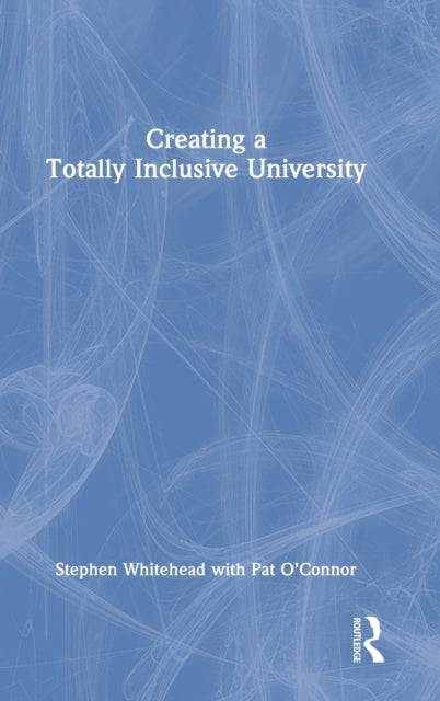 Creating a Totally Inclusive University