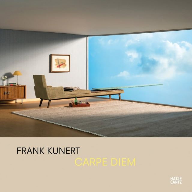 Frank Kunert (Bilingual edition): Carpe Diem