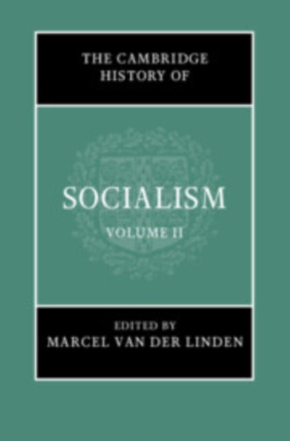The Cambridge History of Socialism