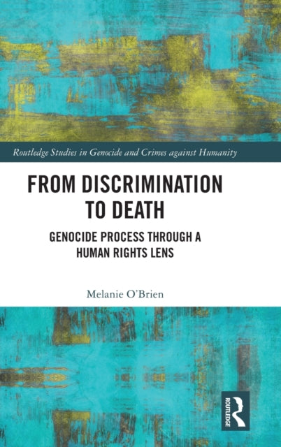 From Discrimination to Death: Genocide Process Through a Human Rights Lens