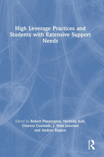 High Leverage Practices and Students with Extensive Support Needs: A Co-publication with the Council for Exceptional Children