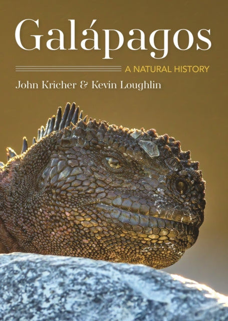 Galapagos: A Natural History Second Edition