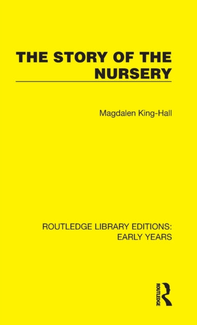 The Story of the Nursery