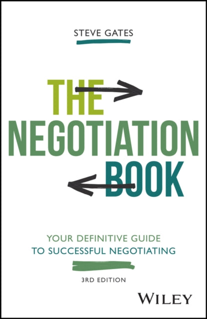 The Negotiation Book - Your Definitive Guide to Successful Negotiating, 3rd Edition