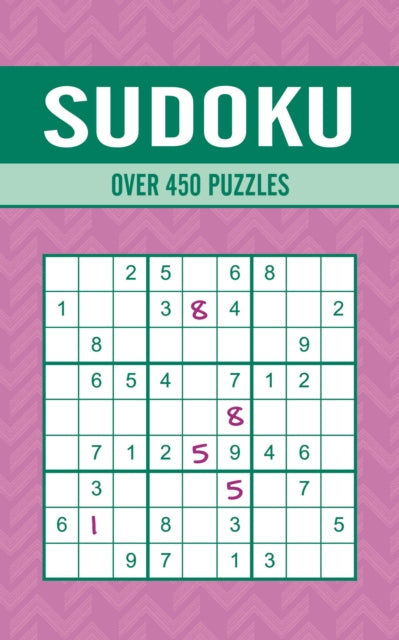 Sudoku: Over 450 Puzzles