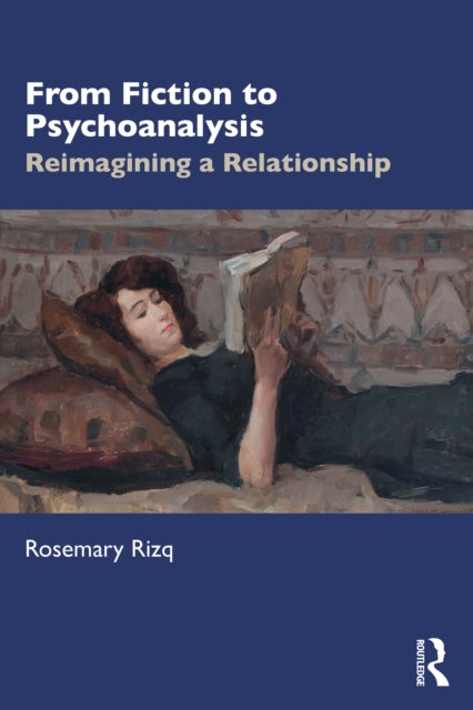 From Fiction to Psychoanalysis: Reimagining a Relationship