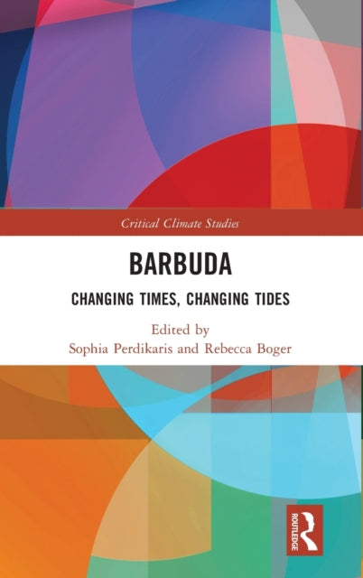 Barbuda: Changing Times, Changing Tides