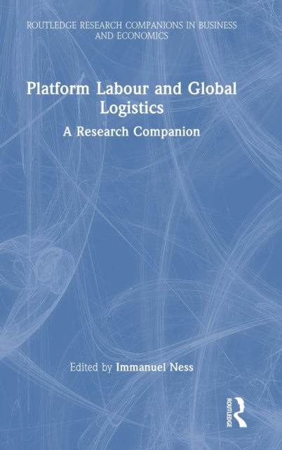 Platform Labour and Global Logistics: A Research Companion