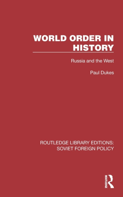 World Order in History: Russia and the West
