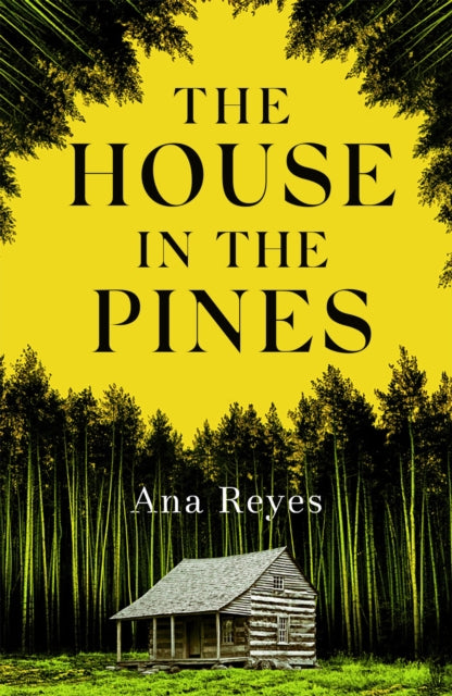 The House in the Pines: The gripping Reese Witherspoon Book Club Pick