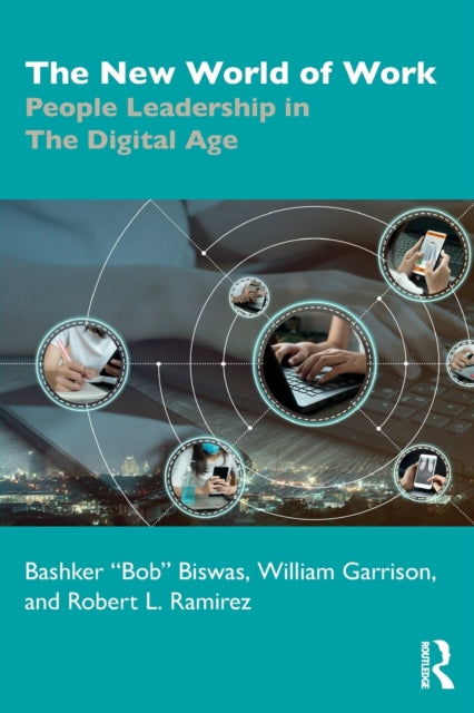 The New World of Work: People Leadership in The Digital Age