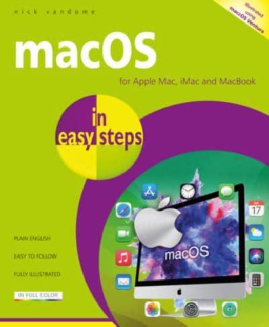 macOS in easy steps: Illustrated using macOS Ventura