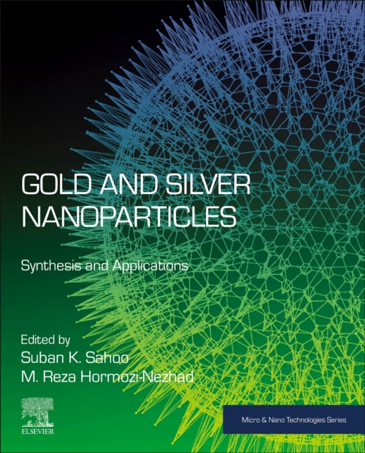 Gold and Silver Nanoparticles: Synthesis and Applications