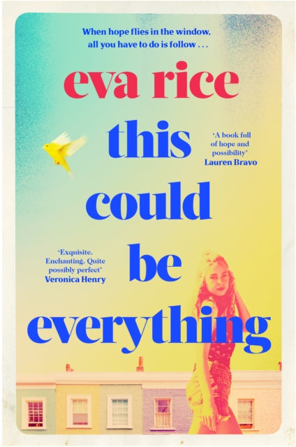 This Could be Everything: the feelgood nostalgic new novel from the author of The Lost Art of Keeping Secrets