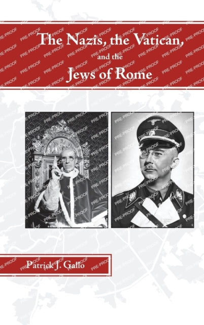 The Nazis, the Vatican, and the Jews of Rome
