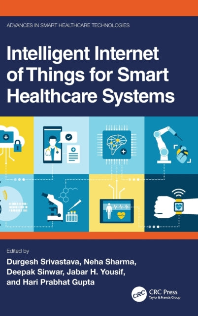 Intelligent Internet of Things for Smart Healthcare Systems