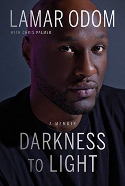 Darkness to Light: A Memoir