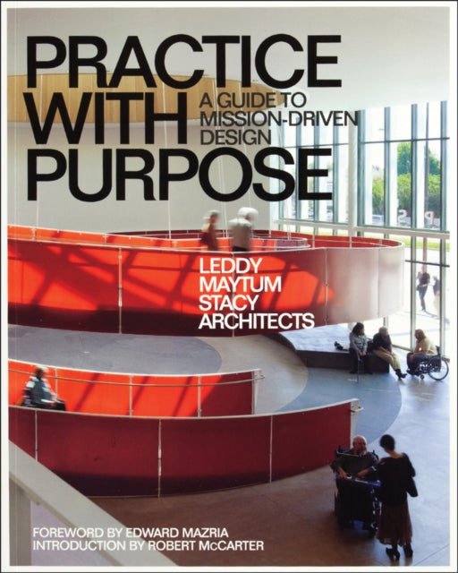 Practice with Purpose: A Guide to Mission-Driven Design
