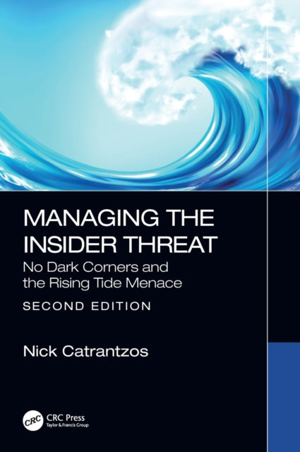 Managing the Insider Threat: No Dark Corners