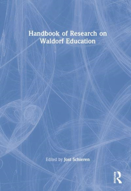 Handbook of Research on Waldorf Education