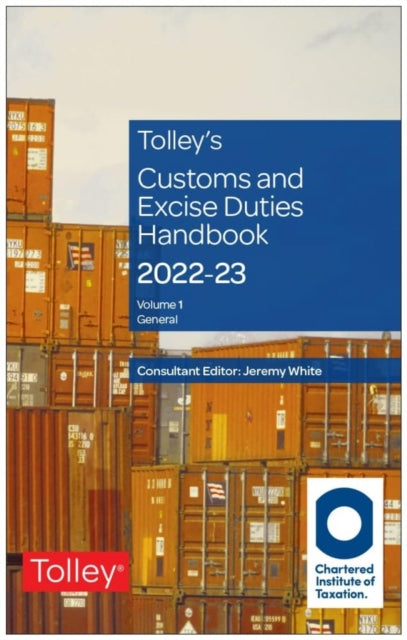 Tolley's Customs and Excise Duties Handbook Set 2022-2023