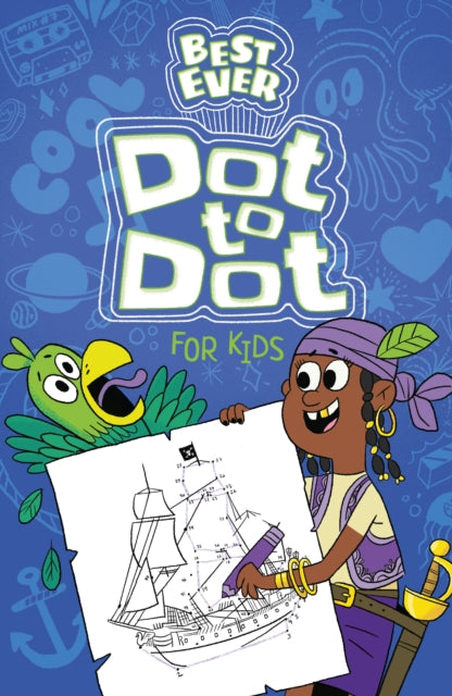 Best Ever Dot-to-Dot for Kids