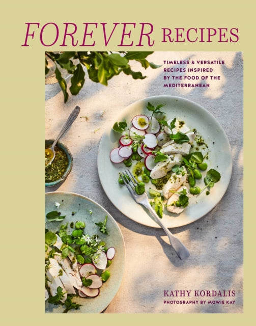 Mediterranean Summer Table: Timeless, Versatile Recipes for Every Occasion & Appetite