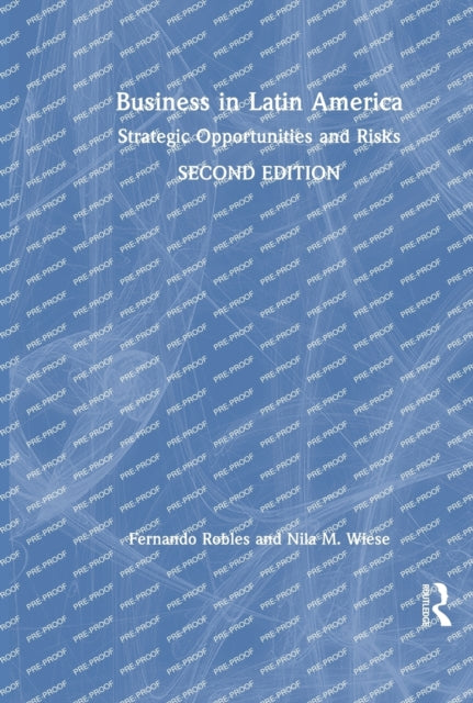 Business in Latin America: Strategic Opportunities and Risks