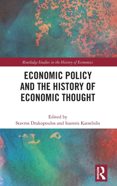 Economic Policy and the History of Economic Thought