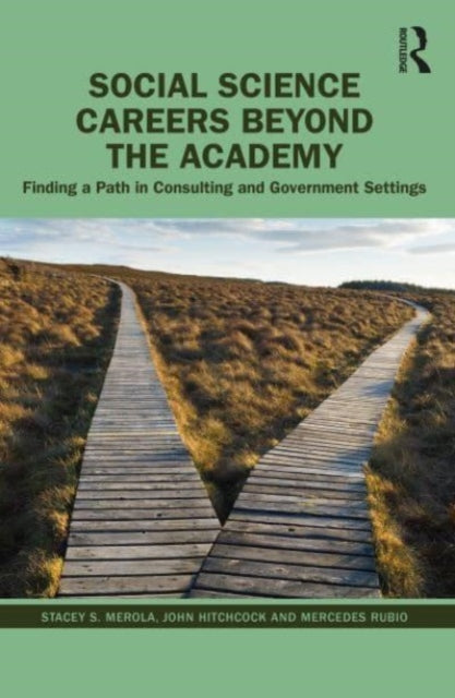 Social Science Careers Beyond the Academy: Finding a Path in Consulting and Government Settings