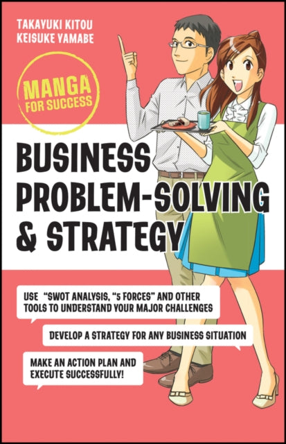 Business Problem-Solving and Strategy - Manga for Success