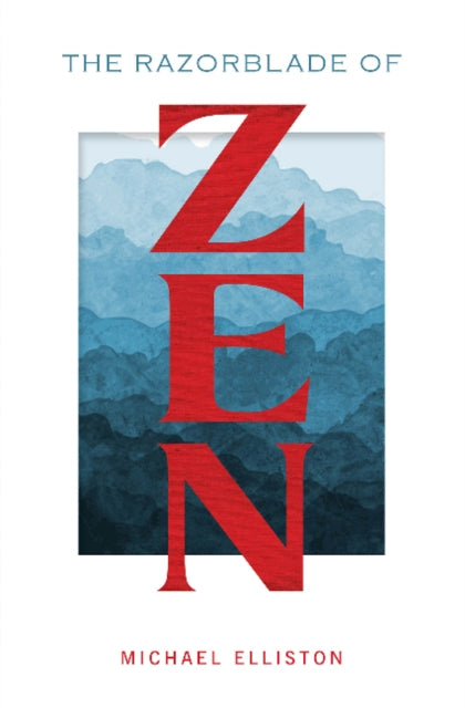 Razorblade of Zen
