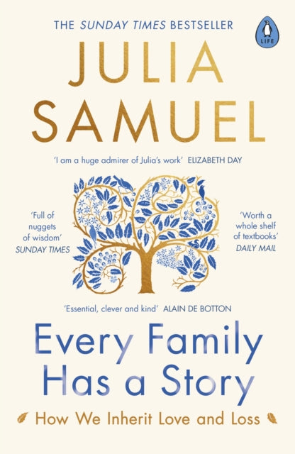 Every Family Has A Story: How we inherit love and loss