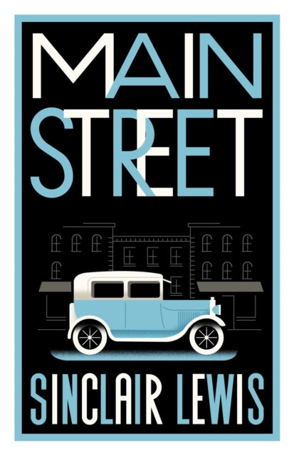 Main Street: Fully annotated edition with over 400 notes