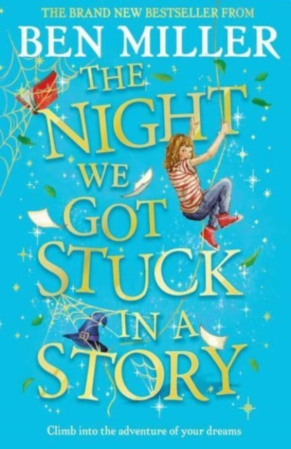 The Night We Got Stuck in a Story: From the author of bestselling Secrets of a Christmas Elf