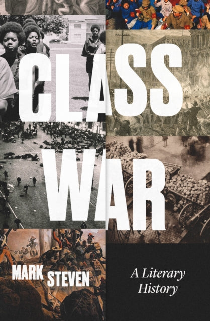 Class War: A Literary History