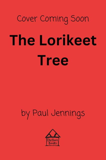 The Lorikeet Tree: First love, sibling trouble and the healing power of nature