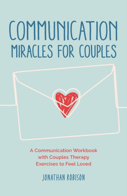 Communication Miracles for Couples
