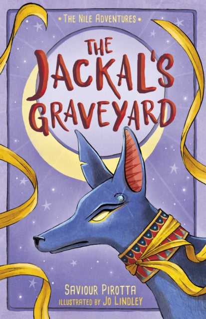 The Jackal's Graveyard: (The Nile Adventures)
