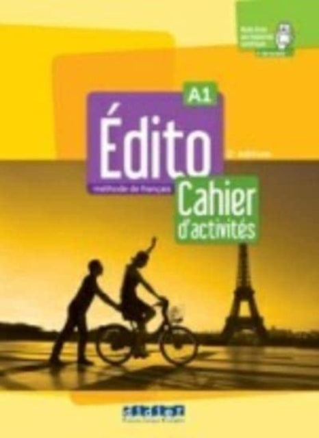 Edito 2e edition: Cahier d'activites A1 + didierfle.app