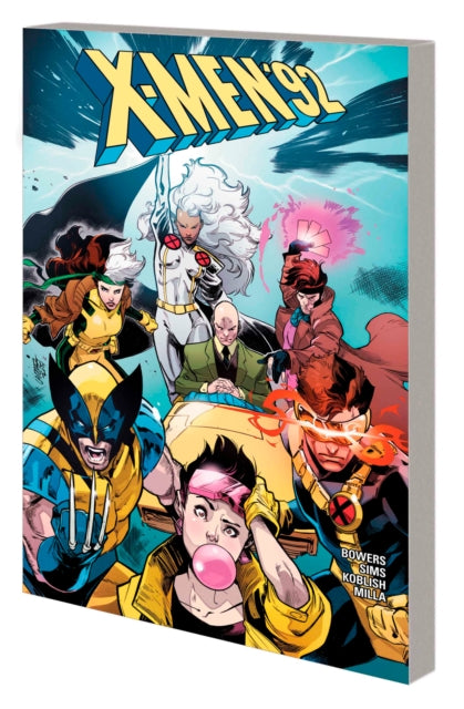X-men '92: The Saga Continues