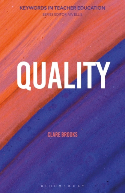 Quality: Keywords in Teacher Education