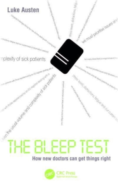 The Bleep Test: How New Doctors Can Get Things Right