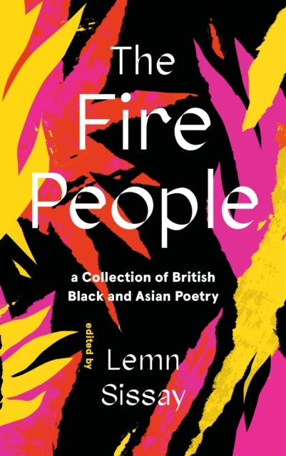 The Fire People: A Collection of British Black and Asian Poetry