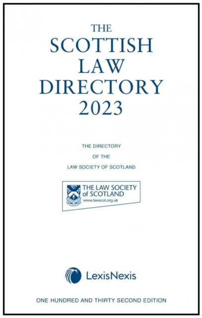 The Scottish Law Directory: The White Book 2023