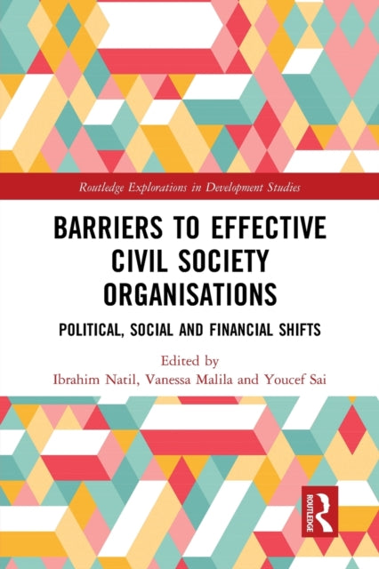 Barriers to Effective Civil Society Organisations: Political, Social and Financial Shifts