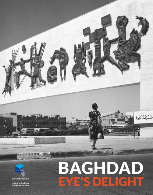 Baghdad: Eye's Delight