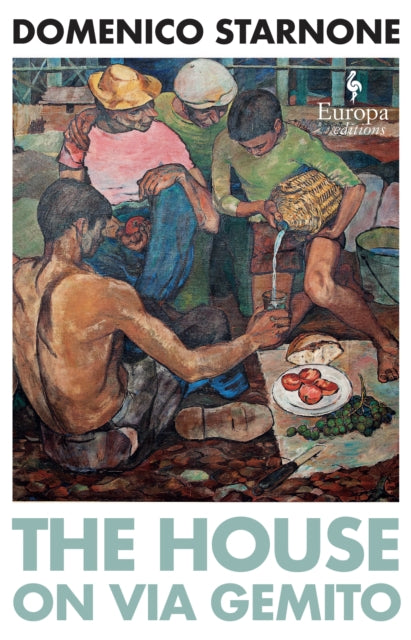 The House on Via Gemito: Winner of the Strega Prize